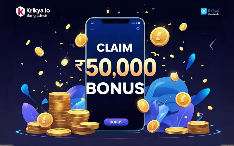 krikya io Bangladesh bonus promotion highlighting ৳50,000 welcome offer